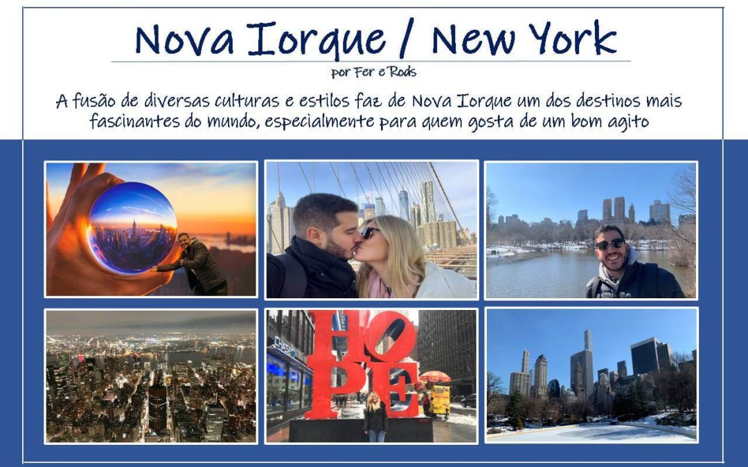 O QUE FAZER EM NOVA IORQUE? – DICAS DE VIAGEM