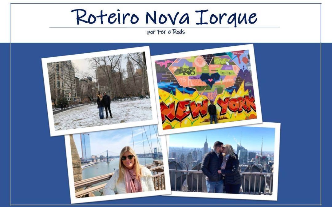 ROTEIRO DE 4 DIAS EM NOVA IORQUE