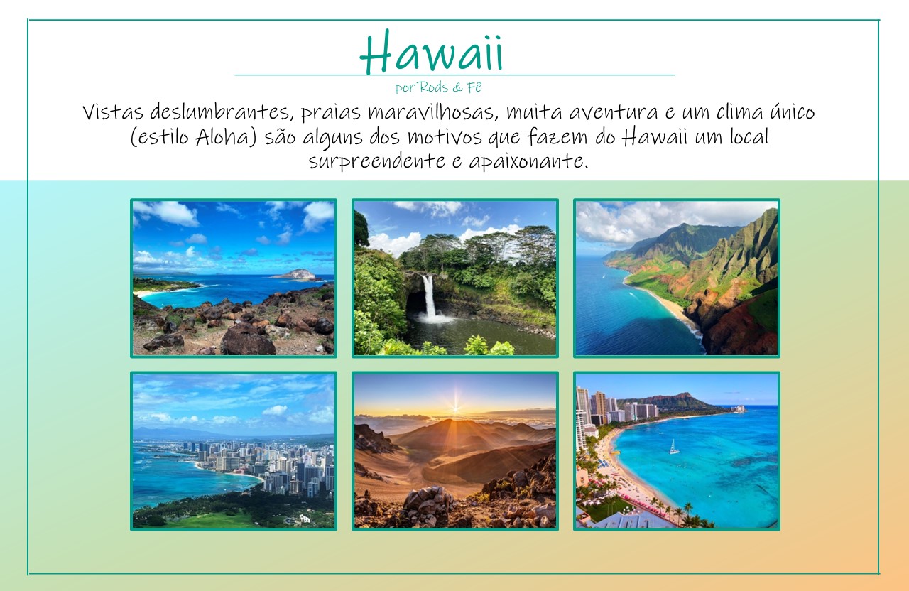 HAVAÍ: O que você precisa saber para montar sua viagem! – Dicas do Havaí